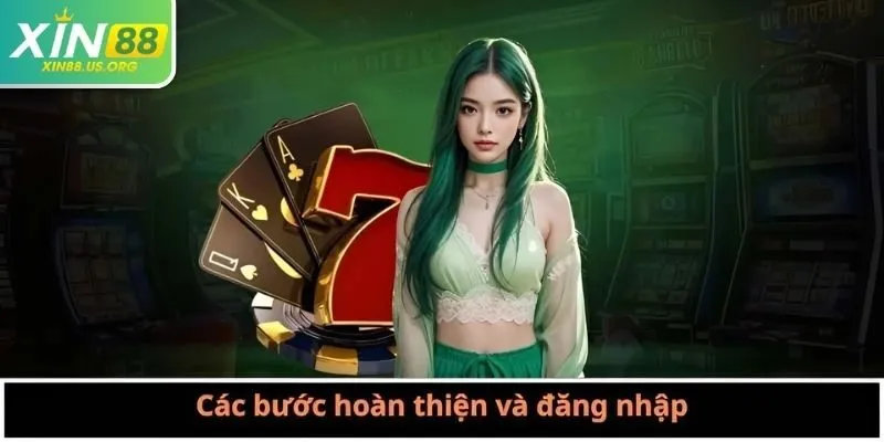 Các bước hoàn thiện và đăng nhập
